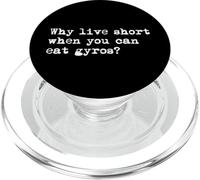 Perché vivere a corto quando puoi mangiare giroscopi Funny Gyro Minimalist PopSockets PopGrip per MagSafe