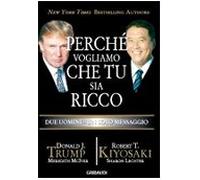 Perché vogliamo che tu sia ricco. Due uomini un solo messaggio