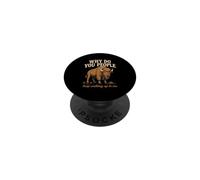 Perché voi persone continuate a camminare fino a me Bisonte Escursionismo Natura PopSockets PopGrip Adesivo