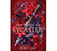 Perci Jay The Bride of Lycaster (Copertina rigida) Lycaster