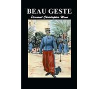 Percival Christopher Wren Beau Geste (Copertina rigida)