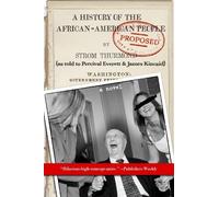 Percival Everet A History of the African-American People (Proposed) (Tascabile)