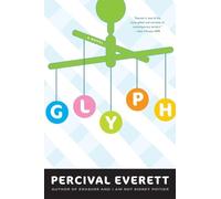 Percival Everett Glyph (Tascabile)