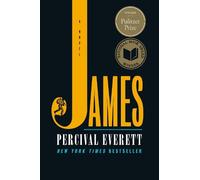 Percival Everett James (Pulitzer Prize Winner) (Copertina rigida)