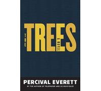 Percival Everett The Trees (Tascabile)