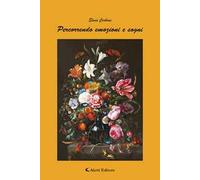 Percorrendo emozioni e sogni