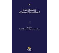Percorsi danteschi nell'opera di Giovanni Pascoli