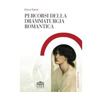 Percorsi della drammaturgia romantica