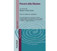 Percorsi della filiazione. Ediz. ampliata