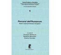 Percorsi dell'Humanum. Studi in onore di Francesco Conigliaro
