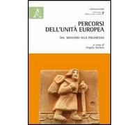 Percorsi dell'unità europea. Dal monismo alla poliarchia
