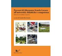 Percorsi di alternanza scuola-lavoro all'università: didattiche e competenze