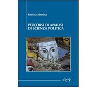 Percorsi di analisi di scienza politica - Messina Patrizia
