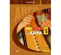 Percorsi di arpa. Con CD-Audio. Vol. 1