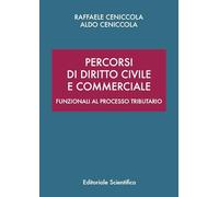 Percorsi di diritto civile e commerciale. Funzionali al processo tributario