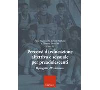 Percorsi di educazione affettiva e sessuale per preadolescenti. Il progetto «W L'Amore»