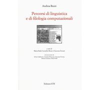 Percorsi di linguistica e di filologia computazionali