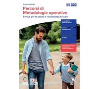 Percorsi di metodologie operative. Servizi per la sanità e l'assistenza sociale. Per il triennio delle Scuole superiori. Con e-book. Con espansione online