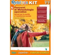 PERCORSI DI METODOLOGIE OPERATIVE VOL. A (9788808699688) - Libro Scolastico + Kit Scuola con Copertine Rebillo