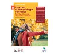 PERCORSI DI METODOLOGIE OPERATIVE VOL. A - (9788808699688) + Materiali didattici - Rebillo