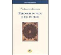 Percorsi di pace e vie di fede