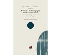 Percorsi di pedagogia dell'invecchiamento. Gerontopedagogia
