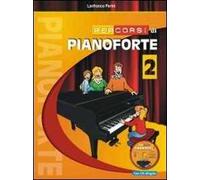 Percorsi di pianoforte. Con CD Audio. Vol. 2