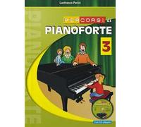 Percorsi di pianoforte. Con CD. Vol. 3