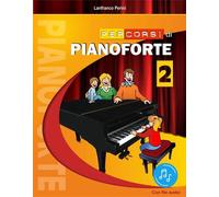 Percorsi Di Pianoforte Vol. 2 + audio online - Lanfranco Perini