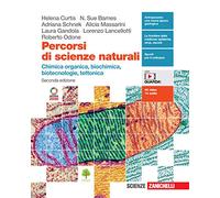 Percorsi di scienze naturali. Chimica organica, biochimica, biotecnologie, tettonica. Per le Scuole superiori. Con e-book. Con espansione online