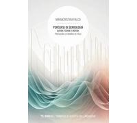 Percorsi di semiologia. Autori, teorie e metodi