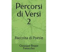Percorsi di Versi 2: Raccolta di Poesie