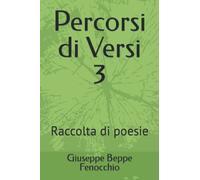 Percorsi di Versi 3: Raccolta di poesie