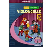 Percorsi di violoncello. Con Cd (Vol. 3)