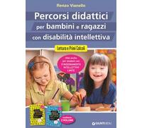 Percorsi didattici per bambini e ragazzi con disabilità intellettiva. Lettura e primi calcoli