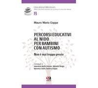 Percorsi educativi al nido per bambini con autismo. Non è mai troppo prest...