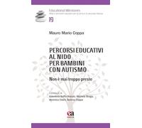 Percorsi educativi al nido per bambini con autismo. Non è mai troppo presto