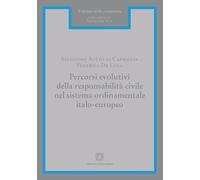Percorsi evolutivi della responsabilità civile nel sistema ordina