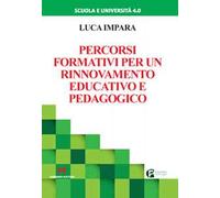 Percorsi formativi per un rinnovamento educativo e pedagogico