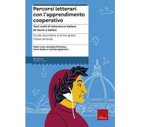 Percorsi letterari con l'apprendimento cooperativo. Testi scelti