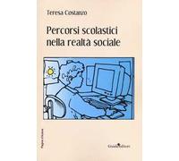 Percorsi scolastici nella realtà sociale