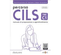 Percorso Cils Tre-C1. Test di preparazione. Con audio scaricabile online