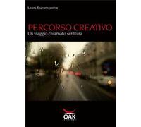 Percorso creativo. Un viaggio chiamato scrittura