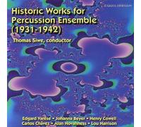 Percussion Ensemble - Historic Works For Percussion Ensemble