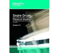Percussion Exam Pieces & Studies Snare Drum Book 1: Grades 1-5 (Trinity Guildhall Percussion Examination Pieces & Studies): Percussion Teaching Material