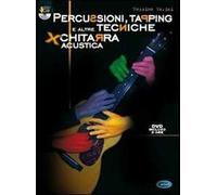 Percussioni, tapping e altre tecniche per chitarra acustica. Con DVD