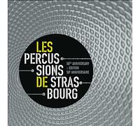 Percussions De Strasbourg - 50 Ans