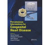 Percutaneous Interventions for Congenital Heart Disease