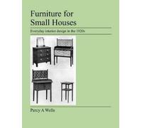 Percy A Wells Furniture For Small Houses (Tascabile)