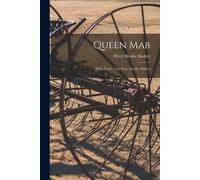 Percy Bysshe 1792-1822 Shelley Queen Mab (Tascabile)